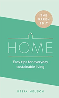 The Green Edit: Home edition 
